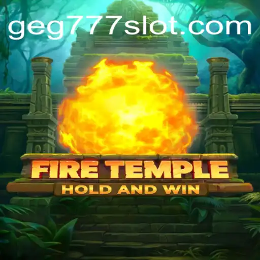 FireTemple: An Engaging Adventure Game Experience with geg777.com