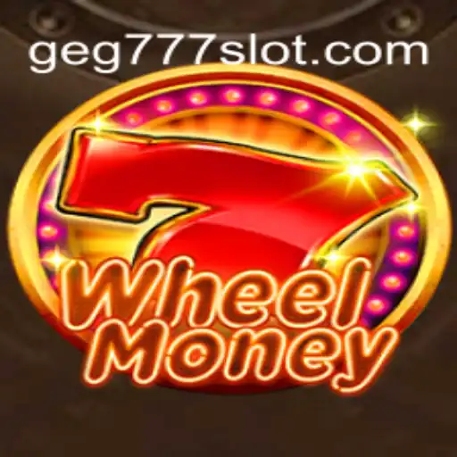 Exploring WheelMoney: A Thrilling Game Venture with geg777.com